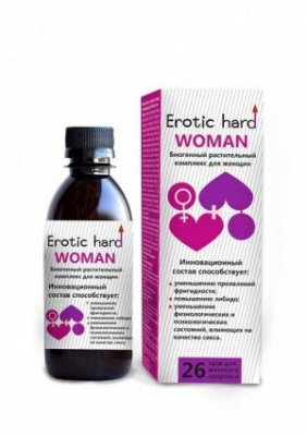 Erotic hard WOMAN - сироп для женщин для повышения либидо и сексуальности, 250 мл